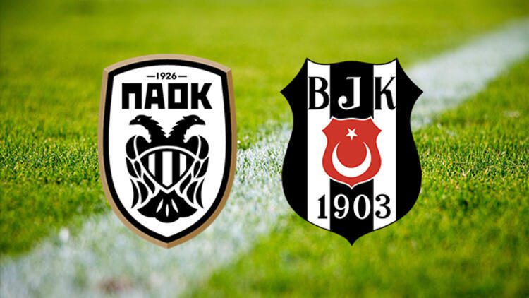 Paok Beşiktaş